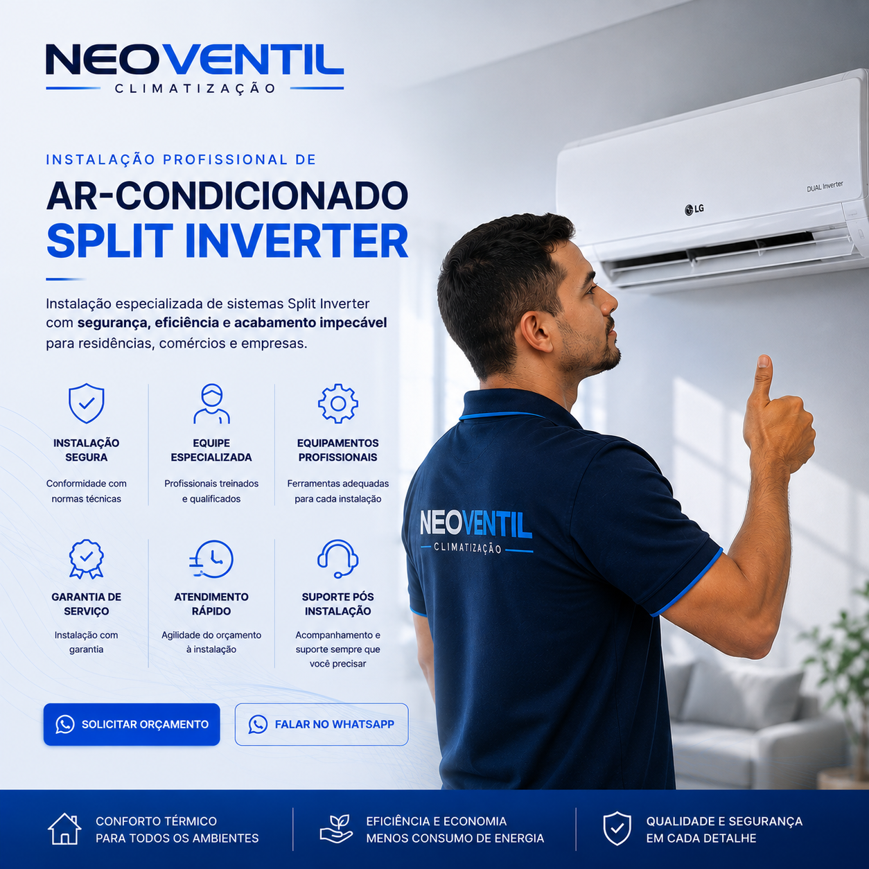 Técnico da NeoVentil realizando instalação de ar-condicionado Split Inverter em ambiente residencial com equipamento de alta eficiência energética.